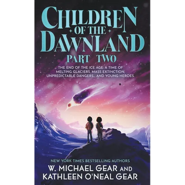 Children of the Dawnland: Part Two (A Historical Fantasy Novel)