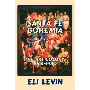 Santa Fe Bohemia (Softcover)
