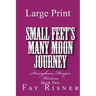 Small Feet's Many Moon Journey: Stringbean Hooper Western