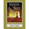 Resisting Probability