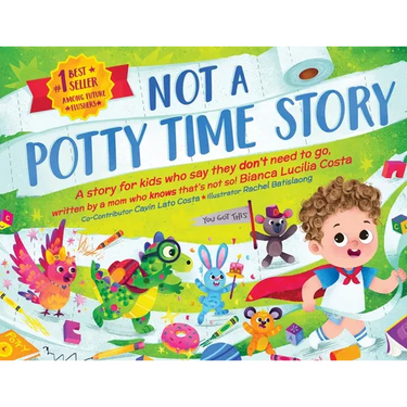 Not A Potty Time Story