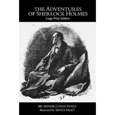 The Adventures of Sherlock Holmes: Large Print Edition