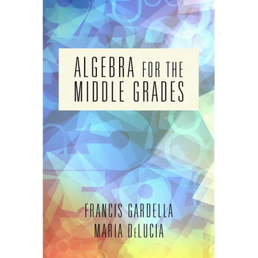 Algebra for the Middle Grades