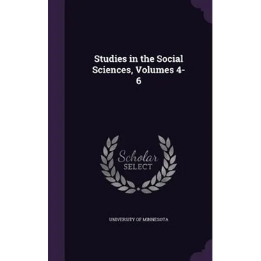 Studies in the Social Sciences, Volumes 4-6