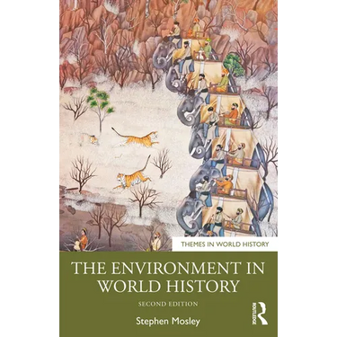 The Environment in World History