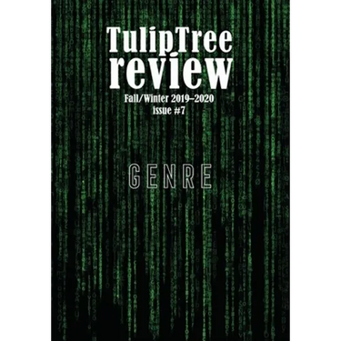 TulipTree Review Fall/Winter 2019-2020 Genre issue #7