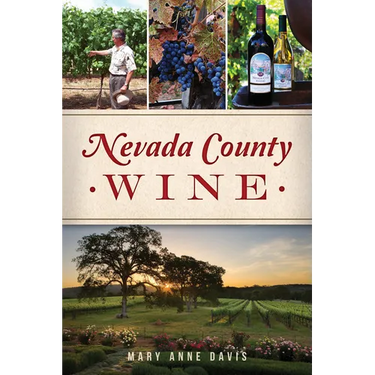 Nevada County Wine