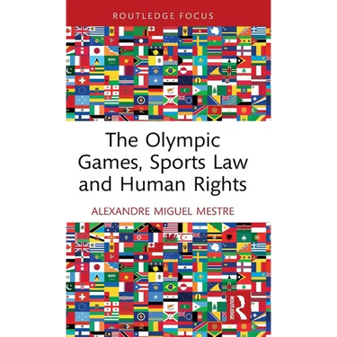 The Olympic Games, Sports Law and Human Rights