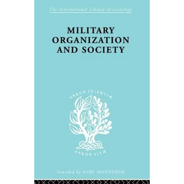 Military Organization and Society