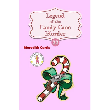 Legend of the Candy Cane Murder