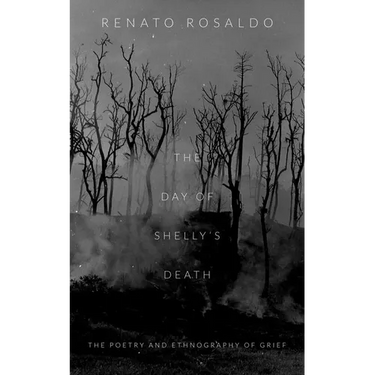 The Day of Shelly's Death: The Poetry and Ethnography of Grief