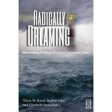 Radically Dreaming