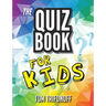 The Quiz Book For Kids