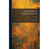 A History of American Life