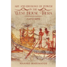 Art and Ideology of Power in the West House Thera