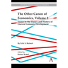 The Other Canon of Economics, Volume 2: Essays in the Theory and History of Uneven Economic Development