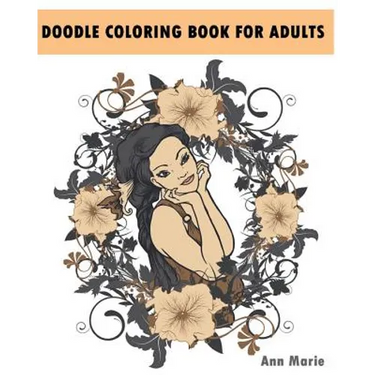 Doodle Coloring Book For Adults: Relax And De-Stress With These 30 Beautiful Woman Portraits (Beautiful Women Sketch)