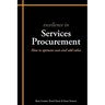 Excellence in Services Procurement: How to Optimise Costs and Add Value