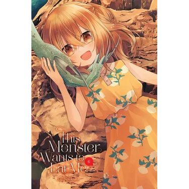 This Monster Wants to Eat Me, Vol. 6: Volume 6