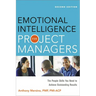 The Emotional Intelligence for Project Managers: The People Skills You Need to Achieve Outstanding Results