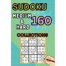 160 Medium & Hard Sudoku Collections: Sudoku Book for Adults, Teens & Seniors, Puzzles with Detailed Step-by-step for Beginers