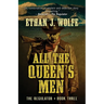 All the Queen's Men