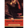 Freed for Freedom