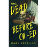 Dead Before Co-Ed