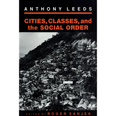 Cities, Classes, and the Social Order
