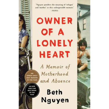 Owner of a Lonely Heart: A Memoir of Motherhood and Absence