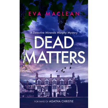 Dead Matters: A British Detective Mystery