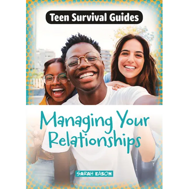 Managing Your Relationships