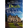 DEATH AT THE DOLPHIN an absolutely gripping WW2 historical murder mystery full of twists