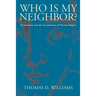 Who is My Neighbor