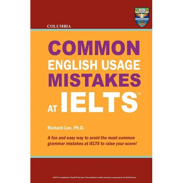 Columbia Common English Usage Mistakes at IELTS