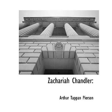 Zachariah Chandler