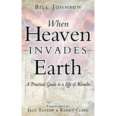 When Heaven Invades Earth