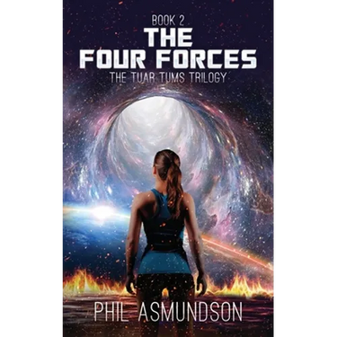 The Tuar Tums Trilogy: The Four Forces