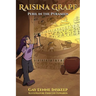 Raisina Grape: Peril in the Pyramids