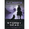 Stormy Seas: A YA Coming-of-Age Western Series