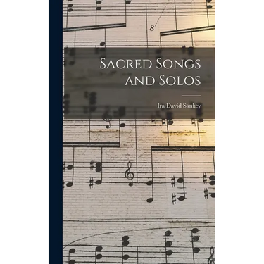 Sacred Songs and Solos
