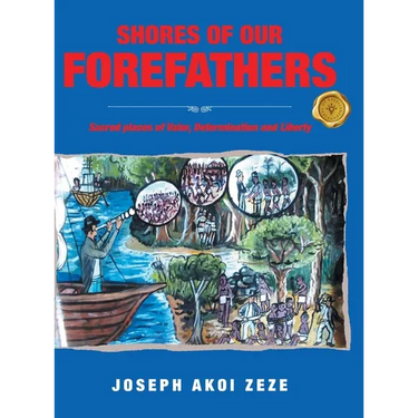 Shores of our Forefathers: Sacred places of Valor, Determination and Liberty