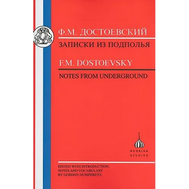 Dostoevsky: Notes from Underground