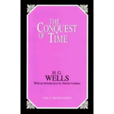 The Conquest of Time