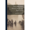 Distinctive Principles Of Baptists