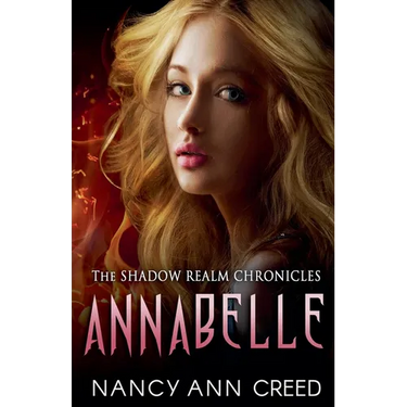 The Shadow Realm Chronicles: Annabelle