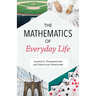 Mathematics of Everyday Life