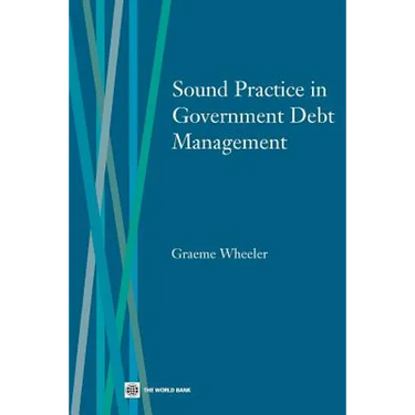 Sound Practice in Government Debt Management