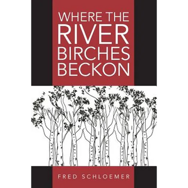 Where the River Birches Beckon