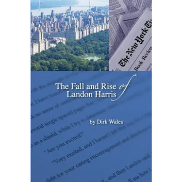 The Fall and Rise of Landon Harris
